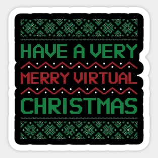 have a merry virtual christmas Sticker